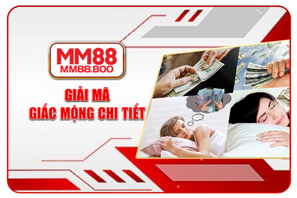 Giải mã giấc mộng chi tiết