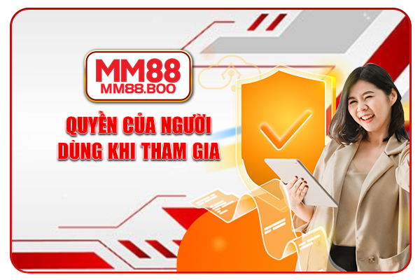 Quyền của người dùng khi tham gia